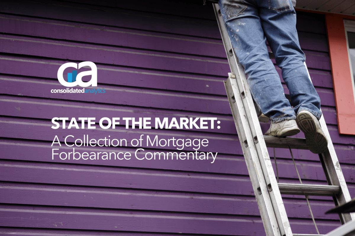 State of the Market: A Collection of Mortgage Forbearance Commentary