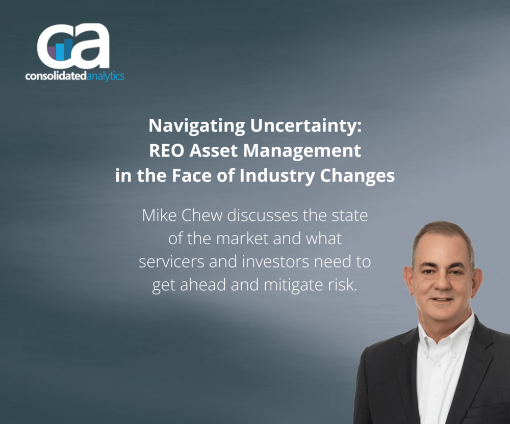 Navigating Uncertainty: REO Asset Management in the Face of Industry Changes