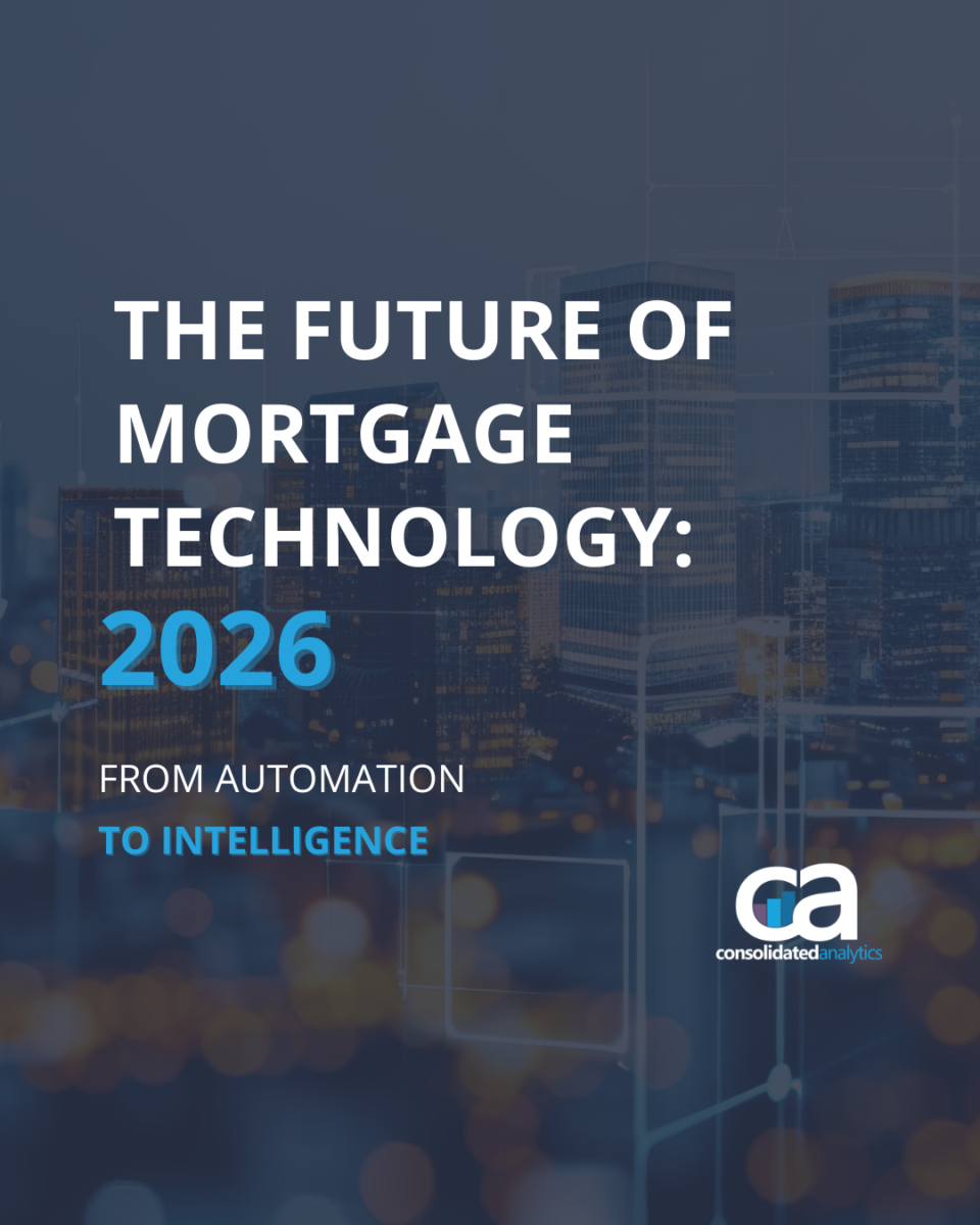 Mortgage Technology in 2026: From Automation to Intelligence